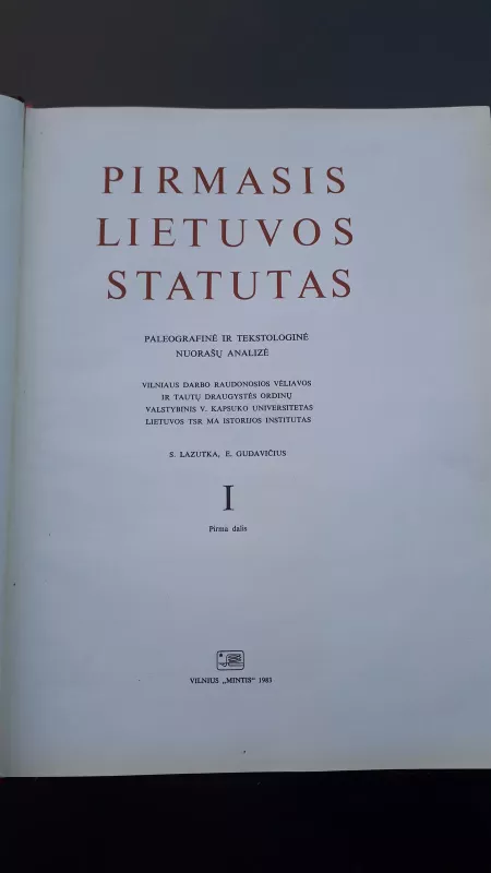 Pirmasis Lietuvos Statutas (1 tomas, 1 dalis) - S. Lazutka, E.  Gudavičius, knyga 4