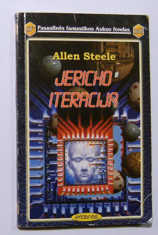 Jericho iteracija (PFAF 168) - Allen Steele, knyga 2