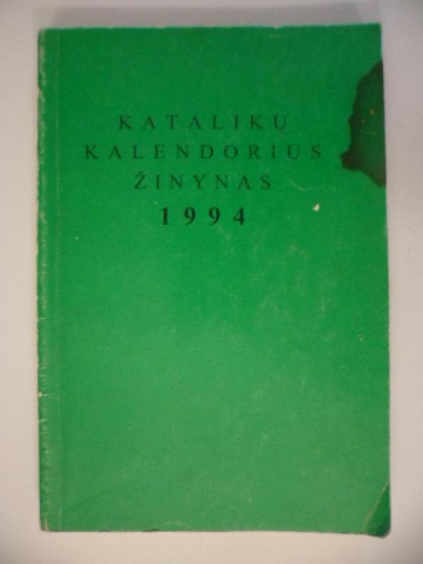 Katalikų kalendorius žinynas 1994 - kun.Mintaučkis Jonas, knyga 2