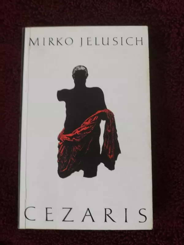 Cezaris - Mirko Jelusich, knyga 2