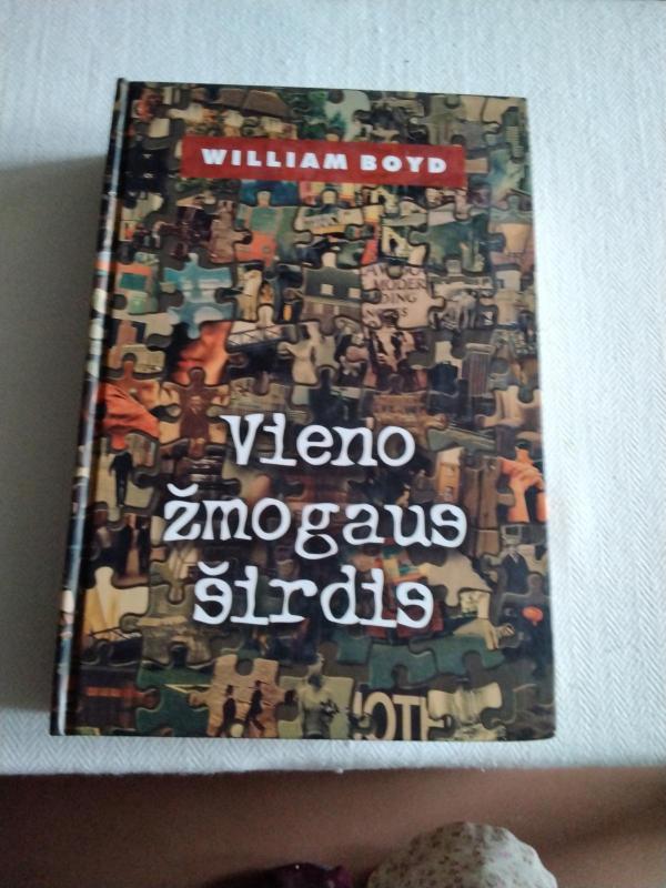 Vieno žmogaus širdis - William Boyd, knyga 3