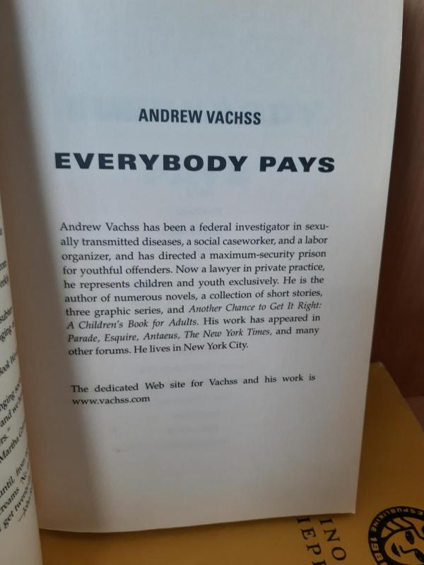 ANDREW   VACHSS " EVERYBODY PAYS" - Autorių Kolektyvas, knyga 2