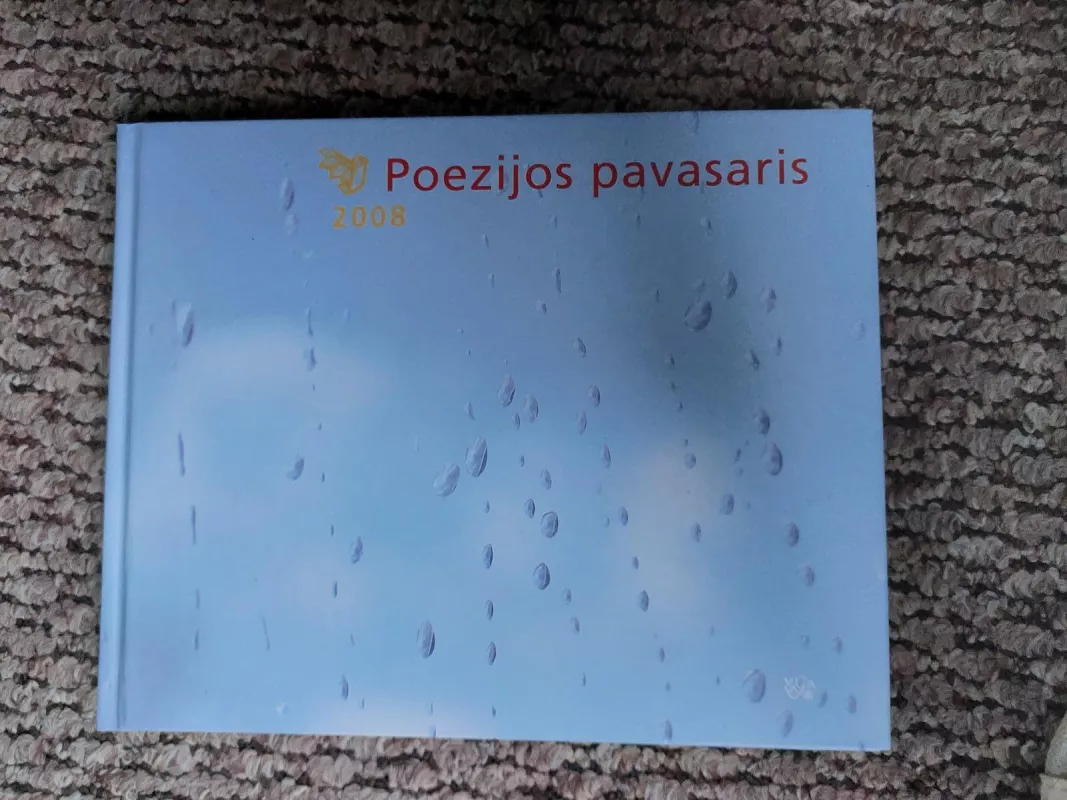 Poezijos pavasaris 2008 - Autorių Kolektyvas, knyga 3