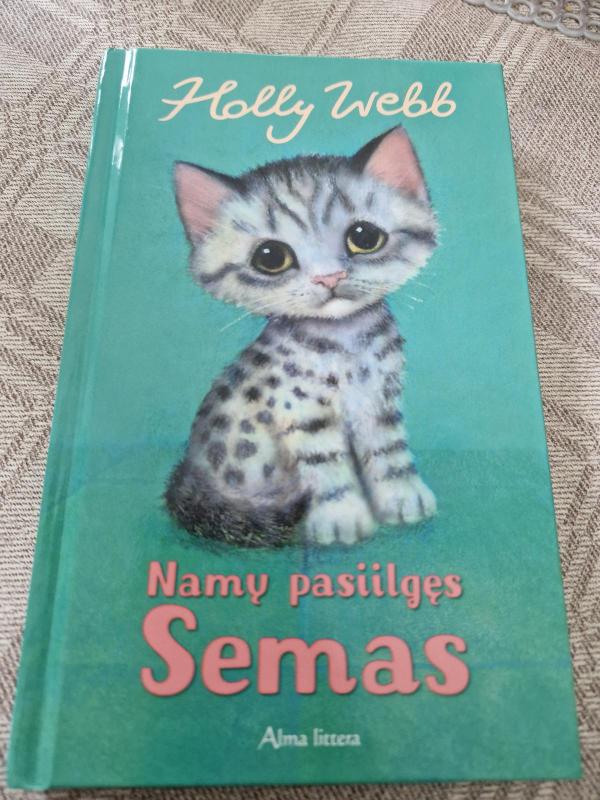 Namų pasiilgęs Semas - Holly Webb, knyga 3