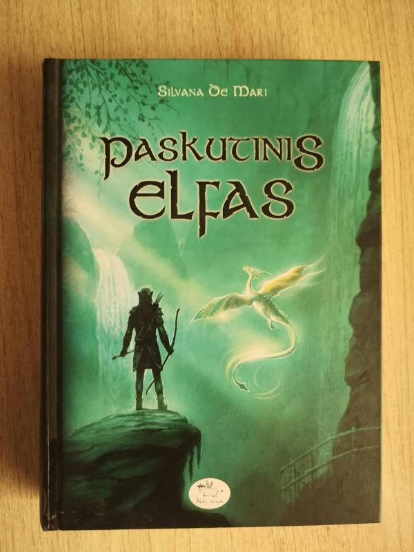 Paskutinis elfas - Silvana De Mari, knyga 3