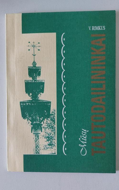 Mūsų tautodailininkai - V. Rimkus, knyga 2