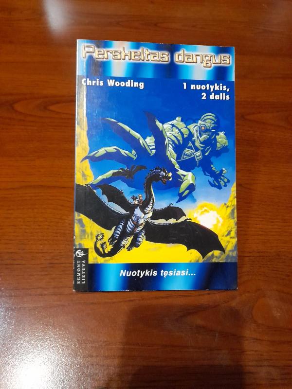 Perskeltas dangus 1 nuotykis (2 dalis) - Chris Wooding, knyga 3