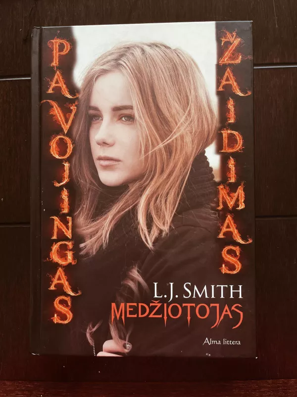 Pavojingas žaidimas. Medžiotojas - L. J. Smith, knyga