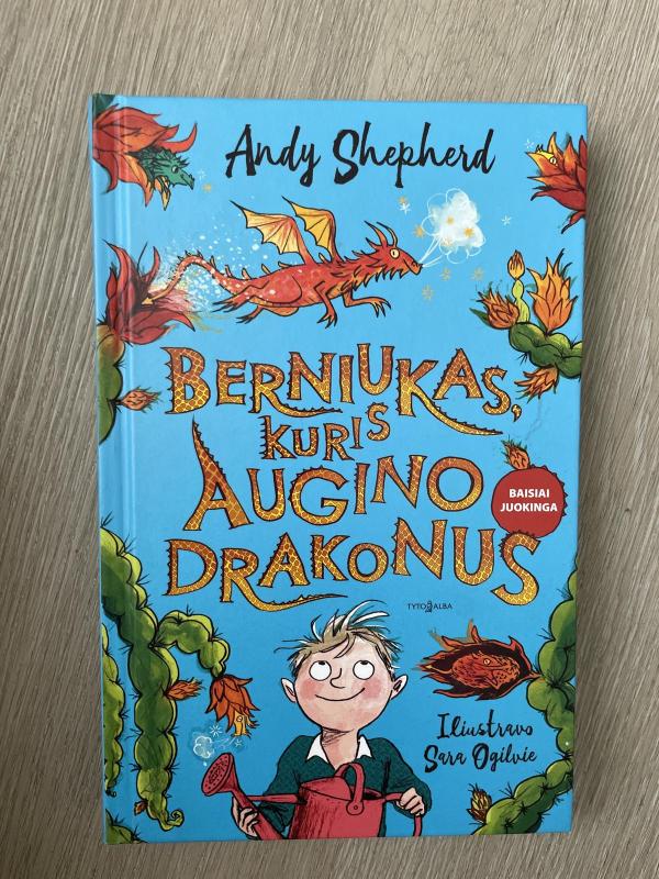 Berniukas, kuris augino drakonus - Andy Shepherd, knyga 3