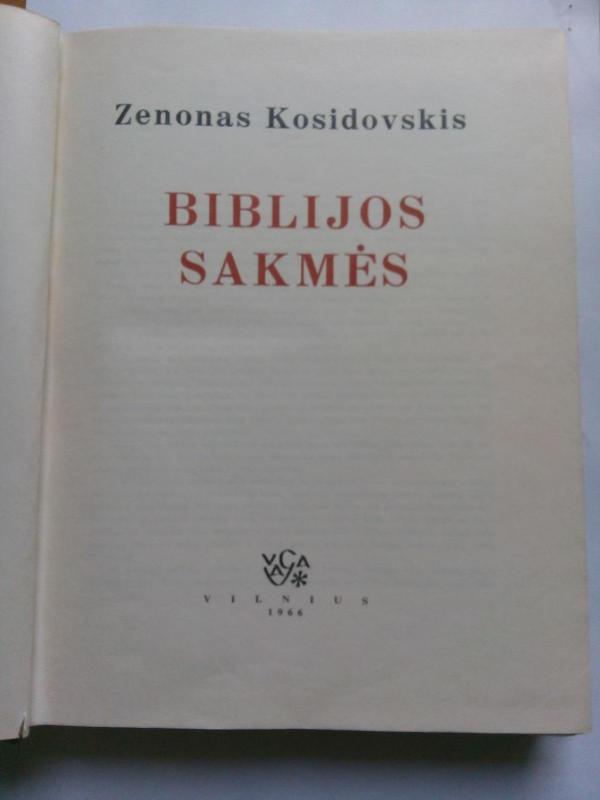 Biblijos sakmės - Zenonas Kosidovskis, knyga 2