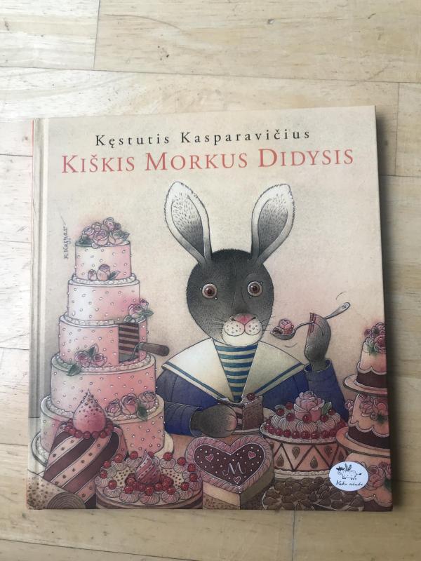 Kiškis Morkus Didysis - Kęstutis Kasparavičius, knyga 3