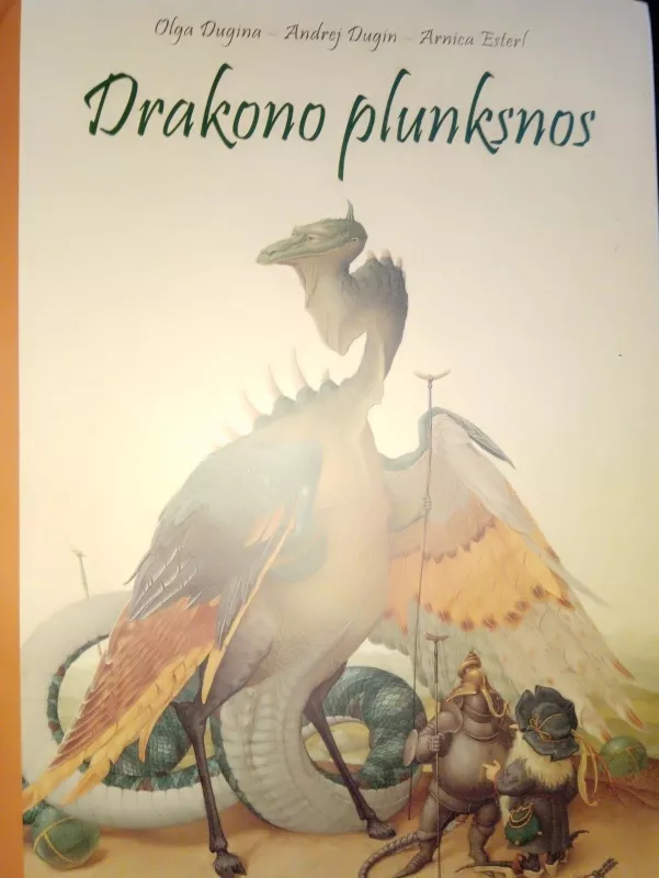 Drakono plunksnos - Olga Dugina, Andrej  Dugin, Arnica  Esterl, knyga 5