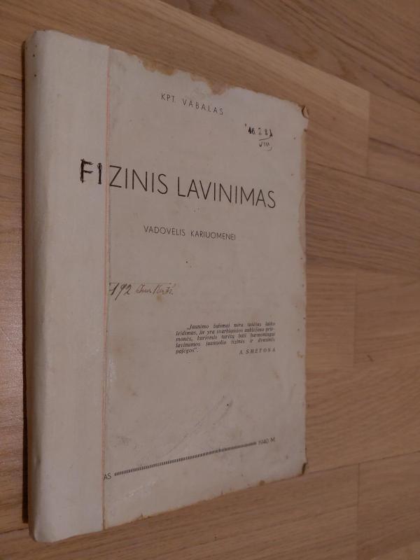 Fizinis lavinimas: vadovėlis kariuomenei - Jonas Vabalas, knyga 5