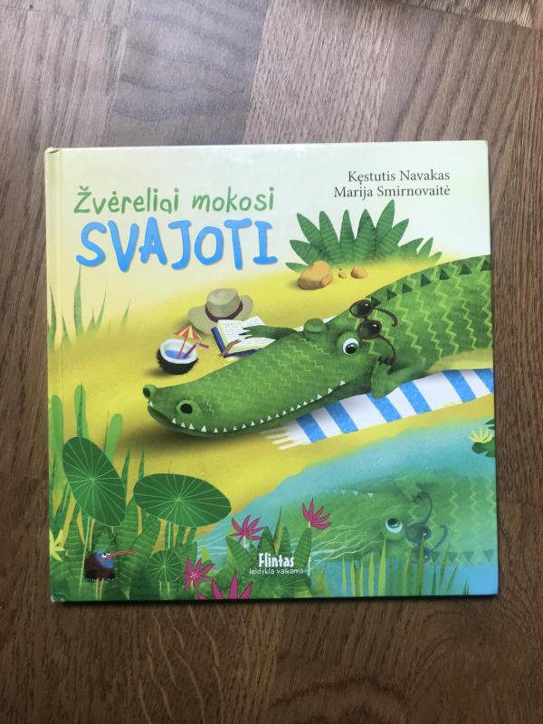Žvėreliai mokosi svajoti - Kęstutis Navakas, knyga 4