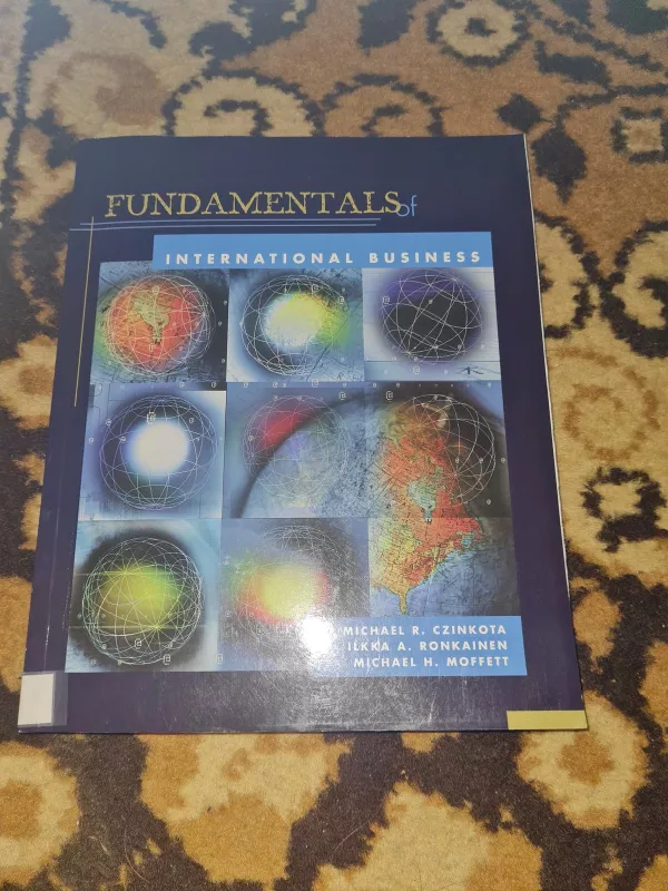 Fundamentals of international business - Michael R. Czinkota, knyga 2
