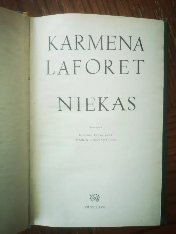 Niekas - Carmen Laforet, knyga 3