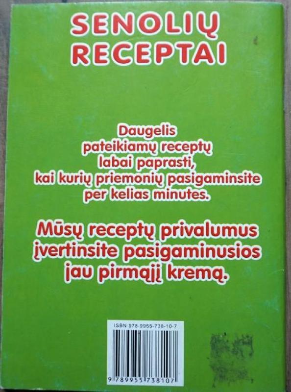 Senolių receptai kaip būti gražiai - S. M. Kalasauskienė, knyga