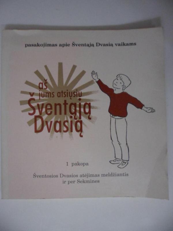 Aš jums atsiųsiu Šventąją Dvasią - Autorių Kolektyvas, knyga 3