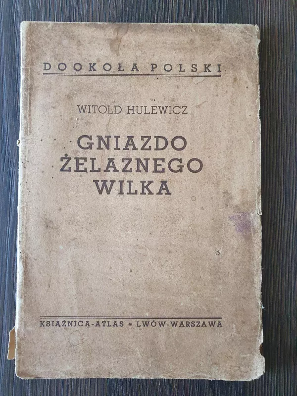 Gniazdo zelaznego wilka - Witold Hulewicz, knyga 2