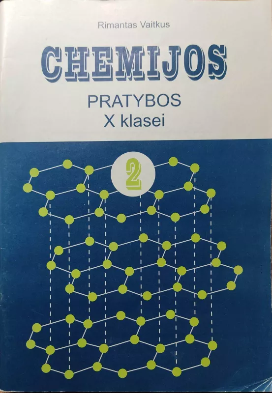 Chemijos pratybos X klasei (2 dalis) - Rimantas Vaitkus, knyga