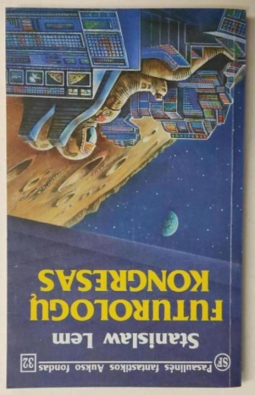 Futurologų kongresas (32 knyga) - Stanislaw Lem, knyga 3