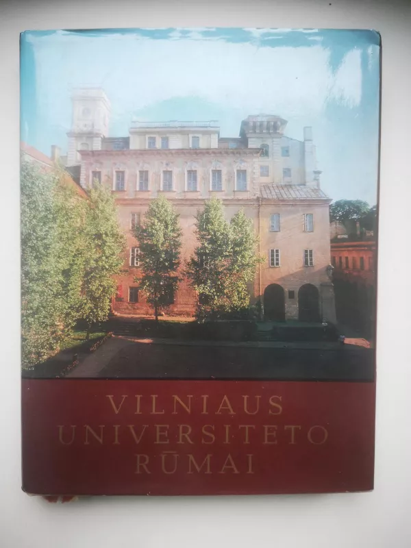 Vilniaus universiteto rūmai - Autorių Kolektyvas, knyga 5