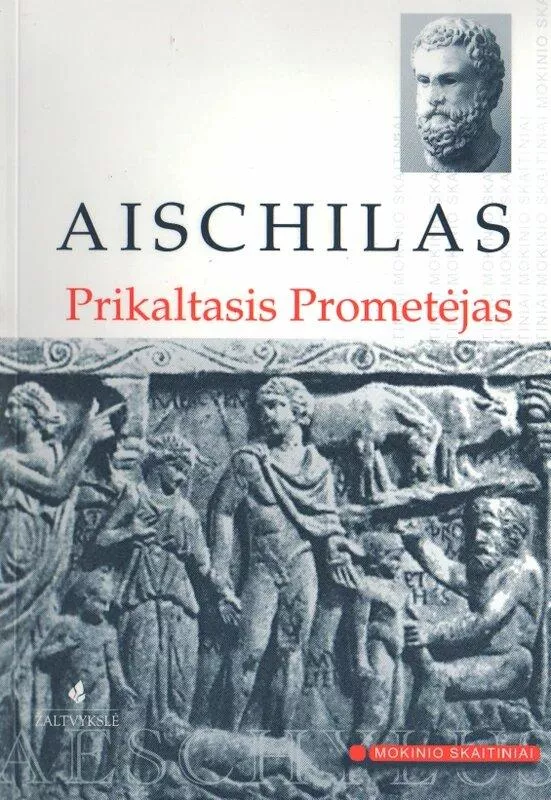 Prikaltasis Prometėjas -  Aischilas, knyga