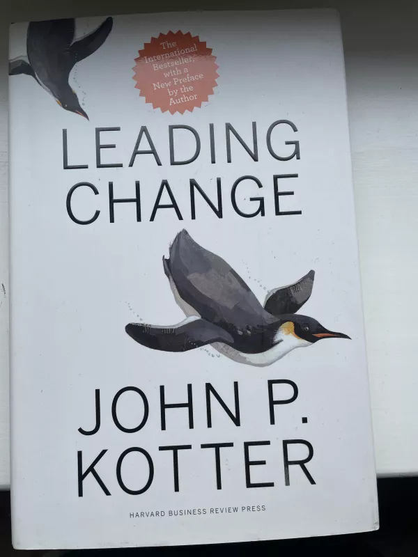 Leading change - P. Kotter John, knyga