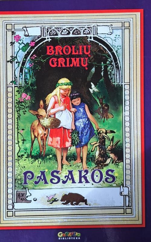 Brolių Grimų pasakos -  Broliai Grimai, knyga 2