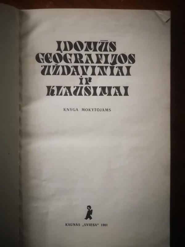Įdomus geografijos uždaviniai ir klausimai - Autorių Kolektyvas, knyga 3