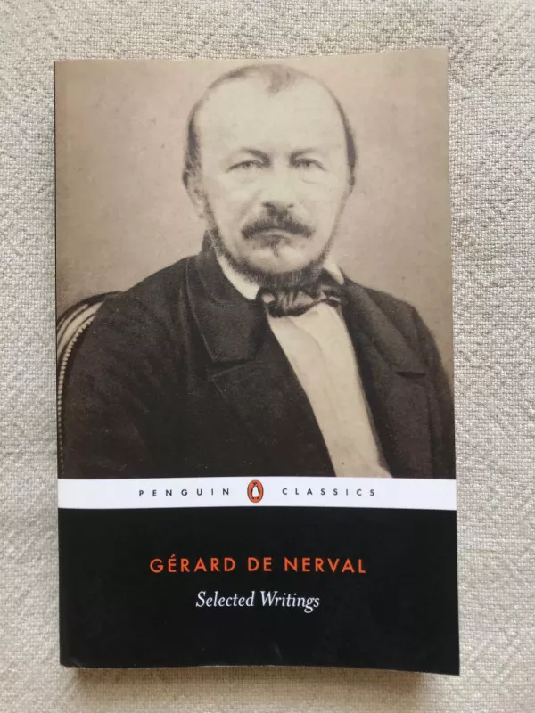 Selected Writings - Gerard de Nerval, knyga