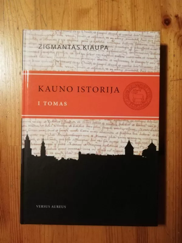 Kauno istorija - Z. Kiaupa, ir kiti , knyga