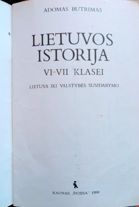 Lietuvos istorija VI-VII kl. - Adomas Butrimas, knyga 3