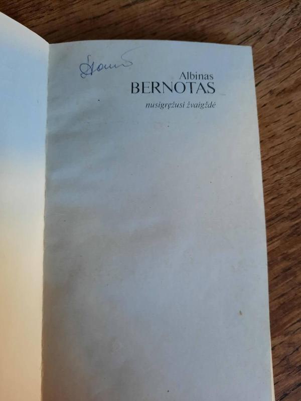 Nusigręžusi žvaigždė - Albinas Bernotas, knyga 4