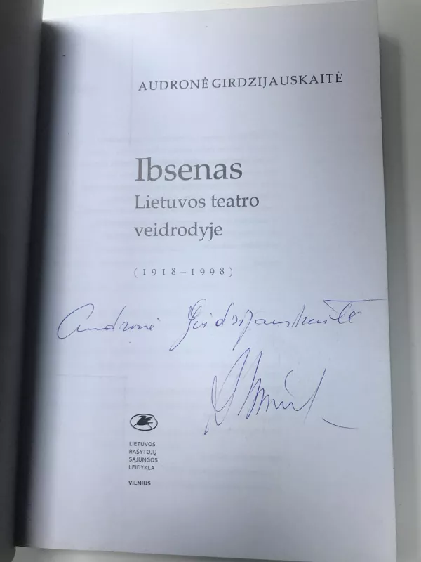 Ibsenas Lietuvos teatro veidrodyje 1918–1998 m. - Audronė Girdzijauskaitė, knyga 2