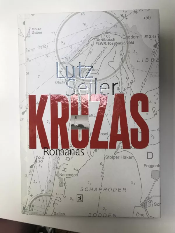 Kruzas - Lutz Seiler, knyga 3