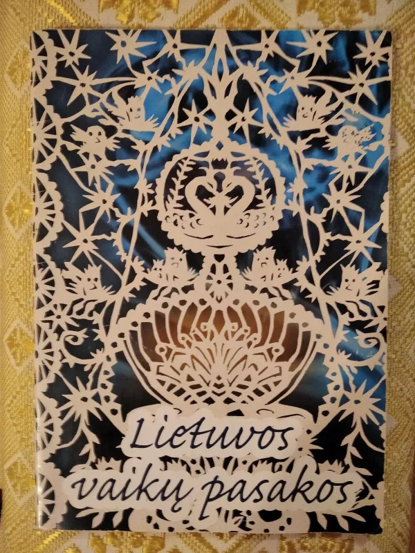 Lietuvos vaikų pasakos (trečioji knyga) - Autorių Kolektyvas, knyga