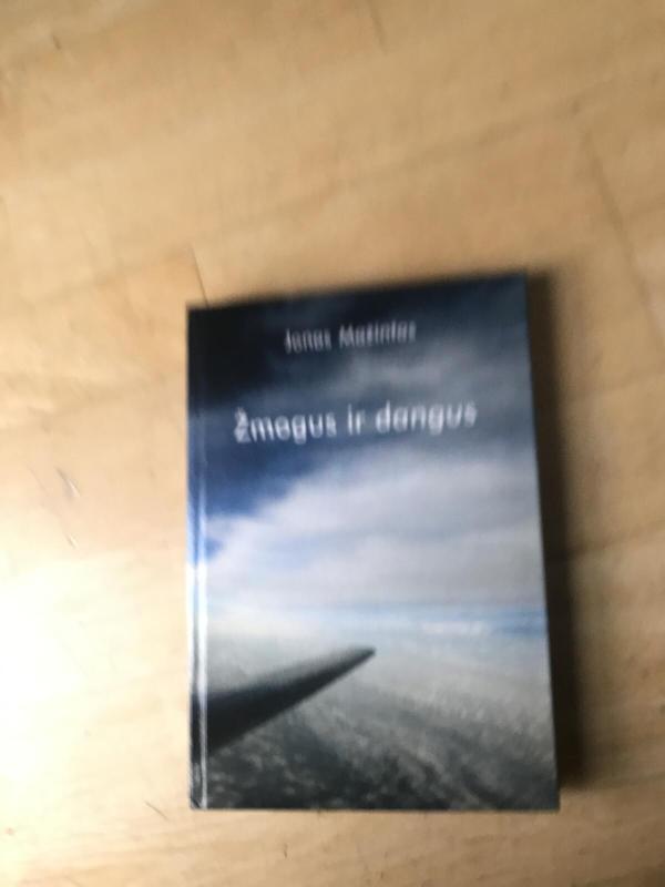 Žmogus ir dangus - Jonas Mažintas, knyga 3