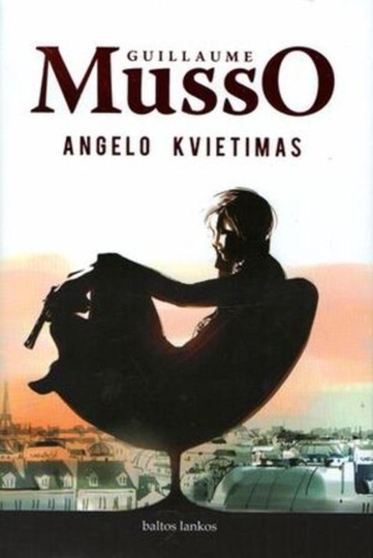 Angelo kvietimas - Guillaume Musso, knyga 4