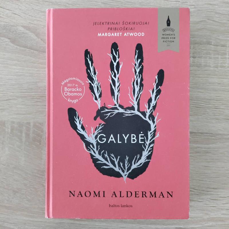 Galybė - Noami Alderman, knyga 3