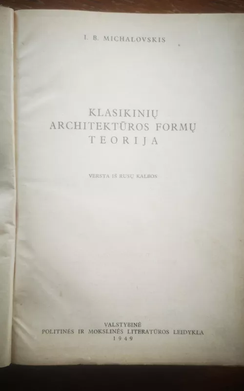Klasikinių architektūros formų teorija - L.B. Michalovskis, knyga