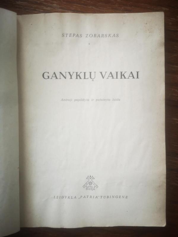 Ganyklų vaikai - Stepas Zobarskas, knyga 3