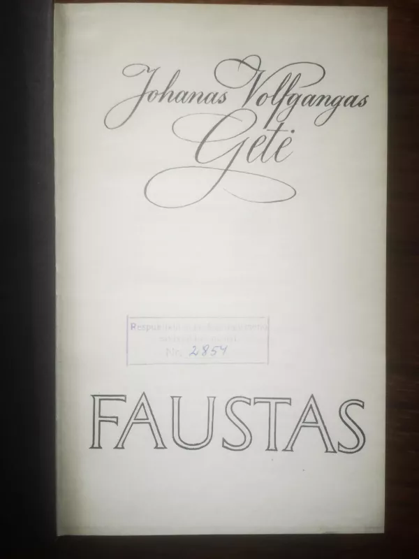 Faustas - Johanas Volfgangas Gėtė, knyga