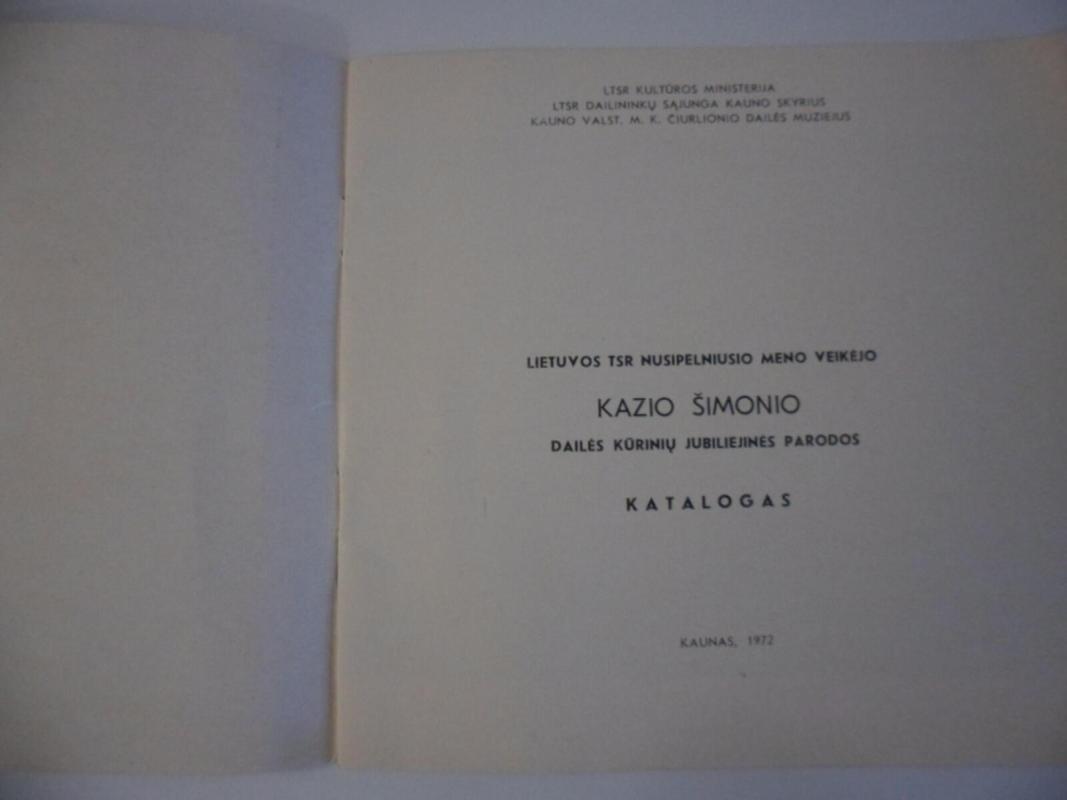 Kazio Simonio dailes kuriniu jubiliejines parodos katalogas - Autorių Kolektyvas, knyga 3