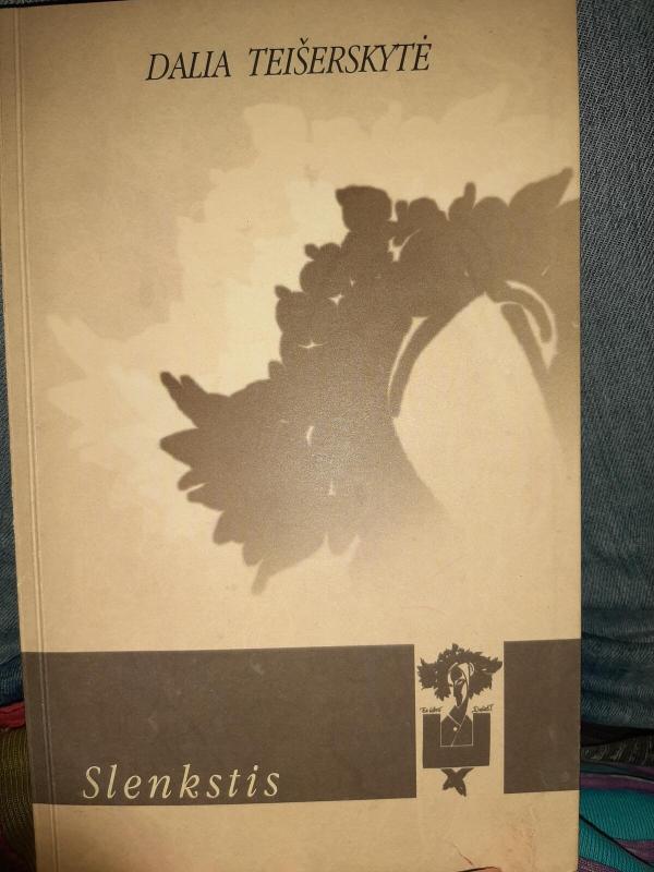 Slenkstis - Dalia Teišerskytė, knyga