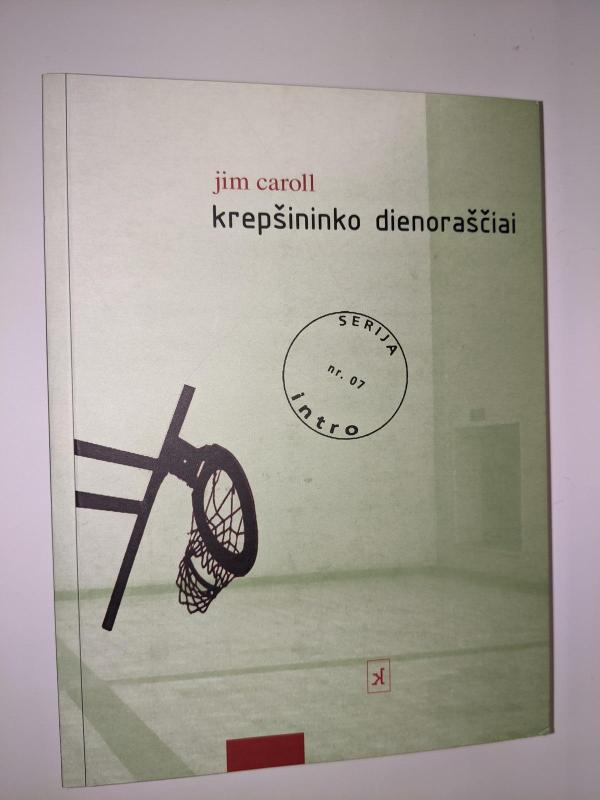 Krepšininko dienoraščiai - Caroll Jim, knyga
