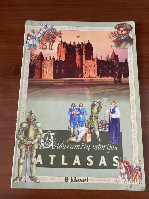 Viduramžių istorijos atlasas - Arūnas Latišenka, knyga