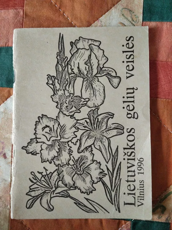 Lietuviškos gėlių veislės - Jonas Tarvydas, knyga