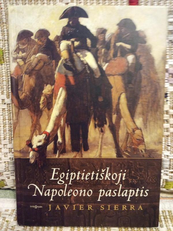 Egiptietiskoji napaleono paslaptis - Javier Sierra, knyga 2
