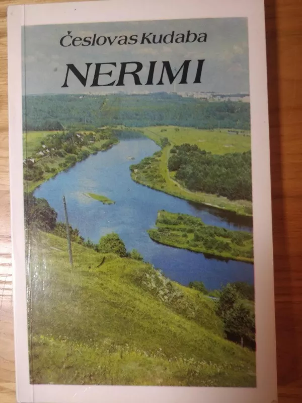 Nerimi - Česlovas Kudaba, knyga 5